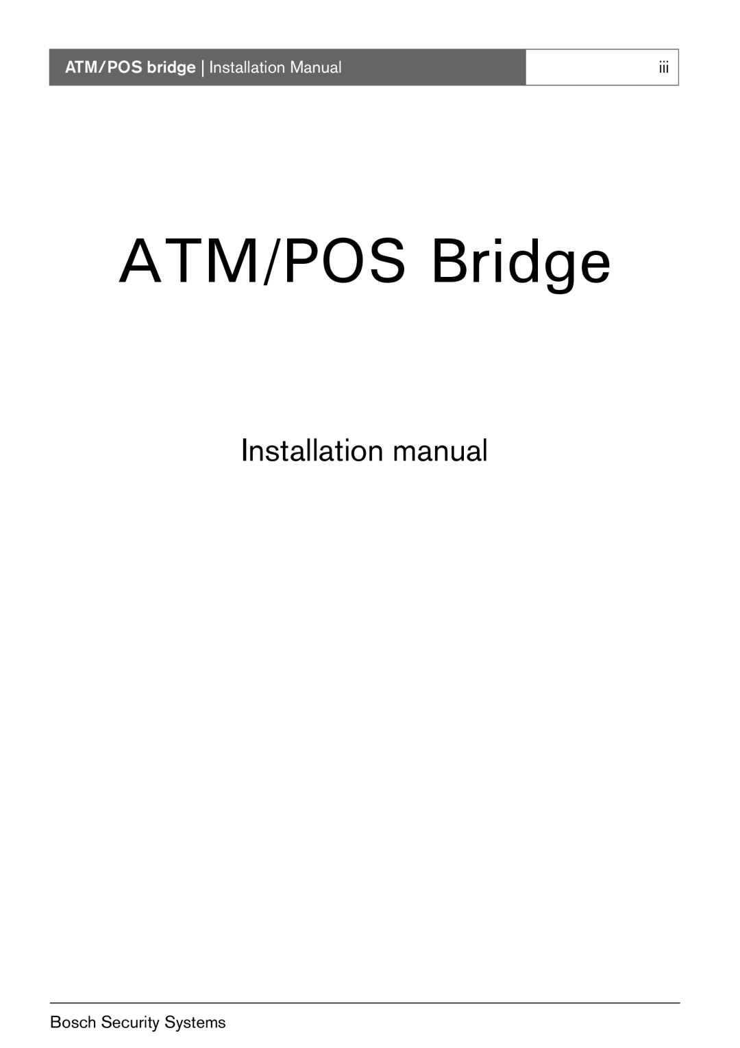 Bosch Appliances ATM/POS Bridge installation manual 