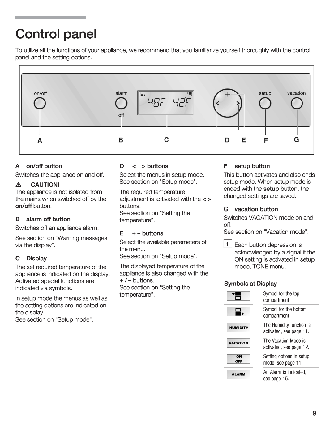 Bosch Appliances B24IW Symbol for the top compartment, Symbol for the bottom compartment, An Alarm is indicated, see page 