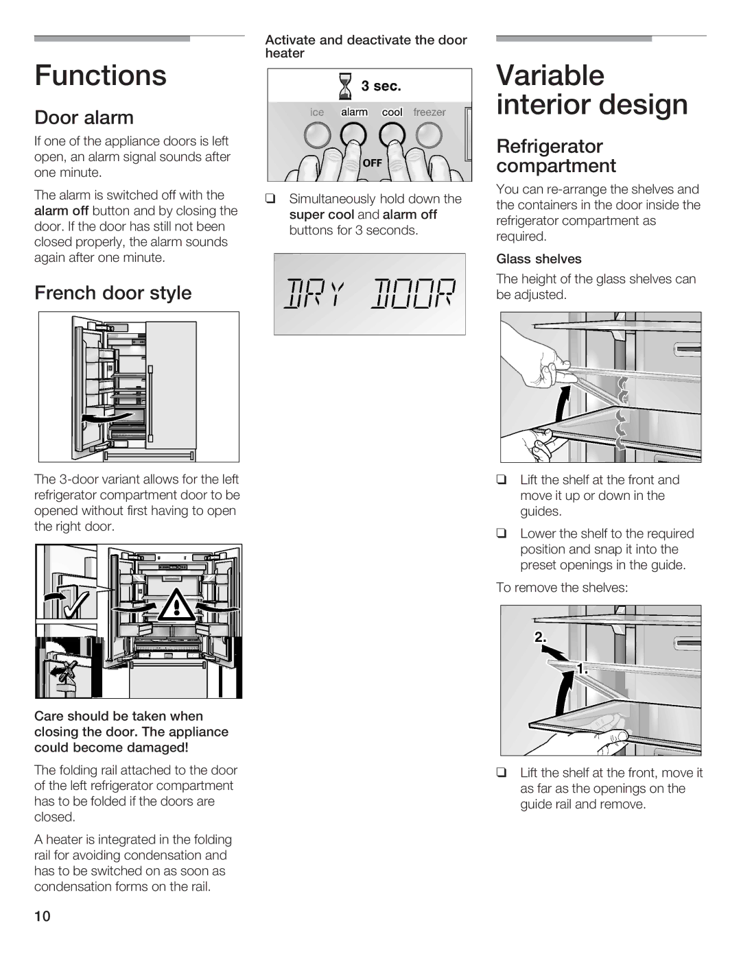 Bosch Appliances B36IB manual Functions, Variable interiordesign, Door alarm, French door style, Refrigerator compartment 