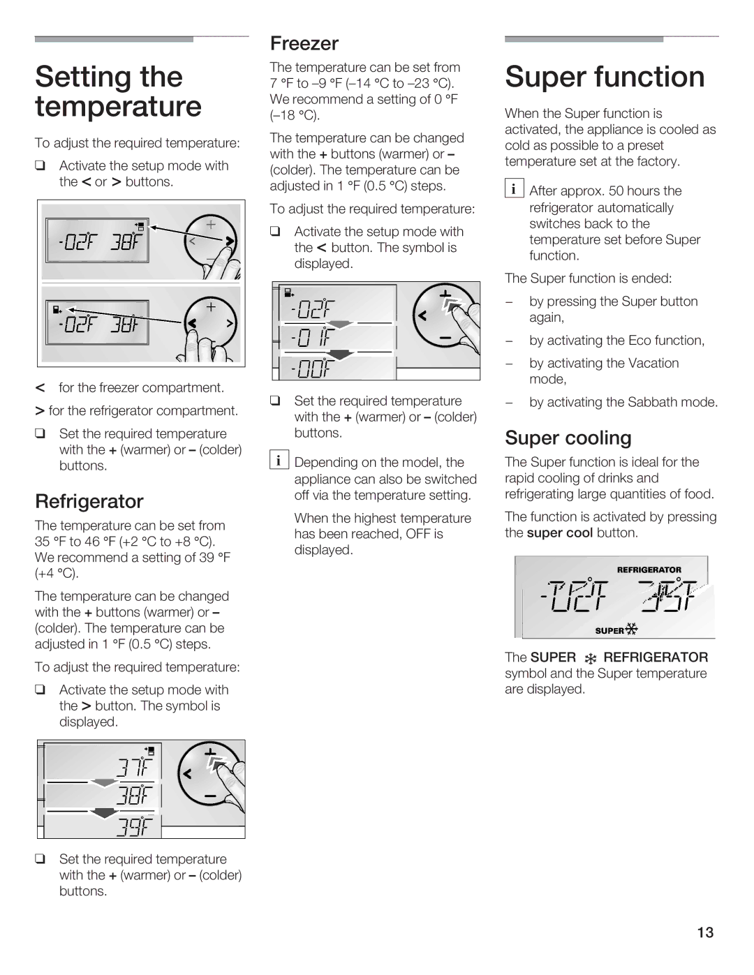 Bosch Appliances B36IB manual Setting, Temperature, Super function 