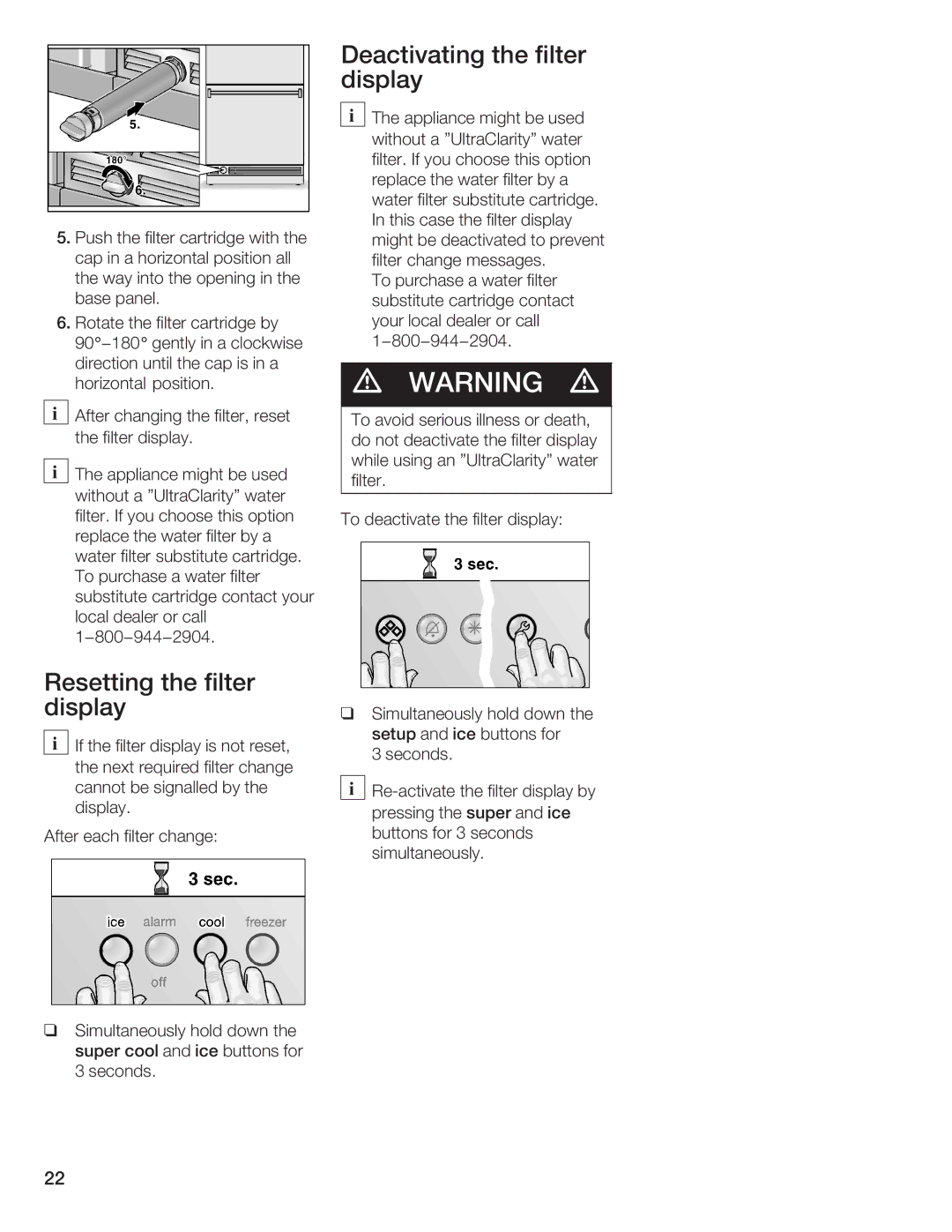 Bosch Appliances B36IB manual Deactivating Filter Display, Resetting the filter Display 