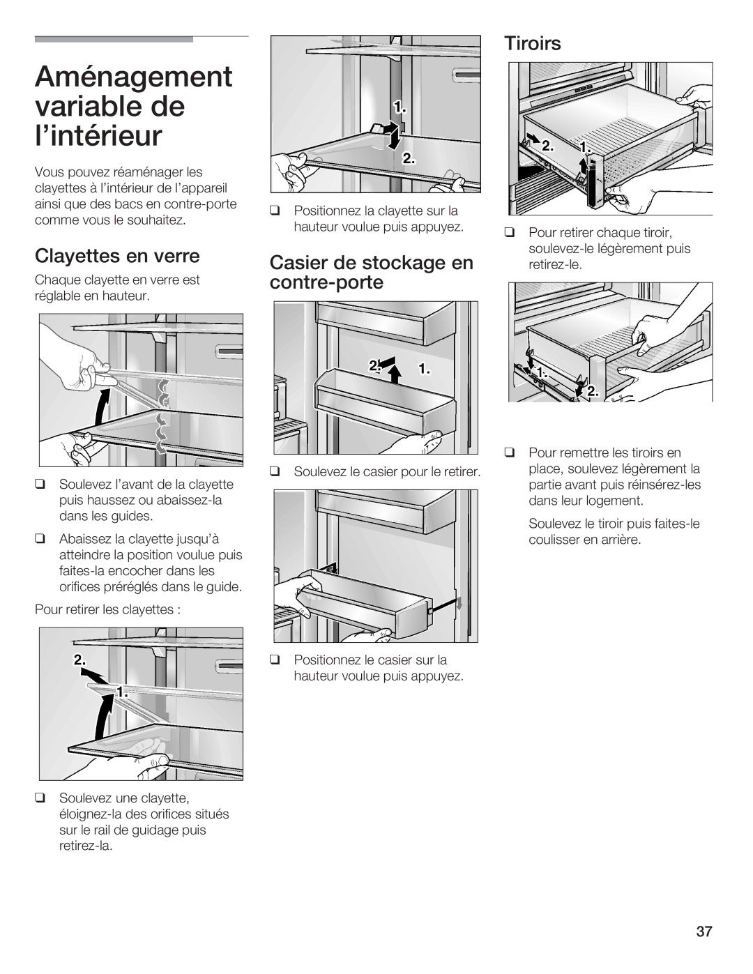 Bosch Appliances B36IB manual Aménagement variable de lintérieur, Tiroirs, Clayettes Verre Casier Stockage, Contreporte 