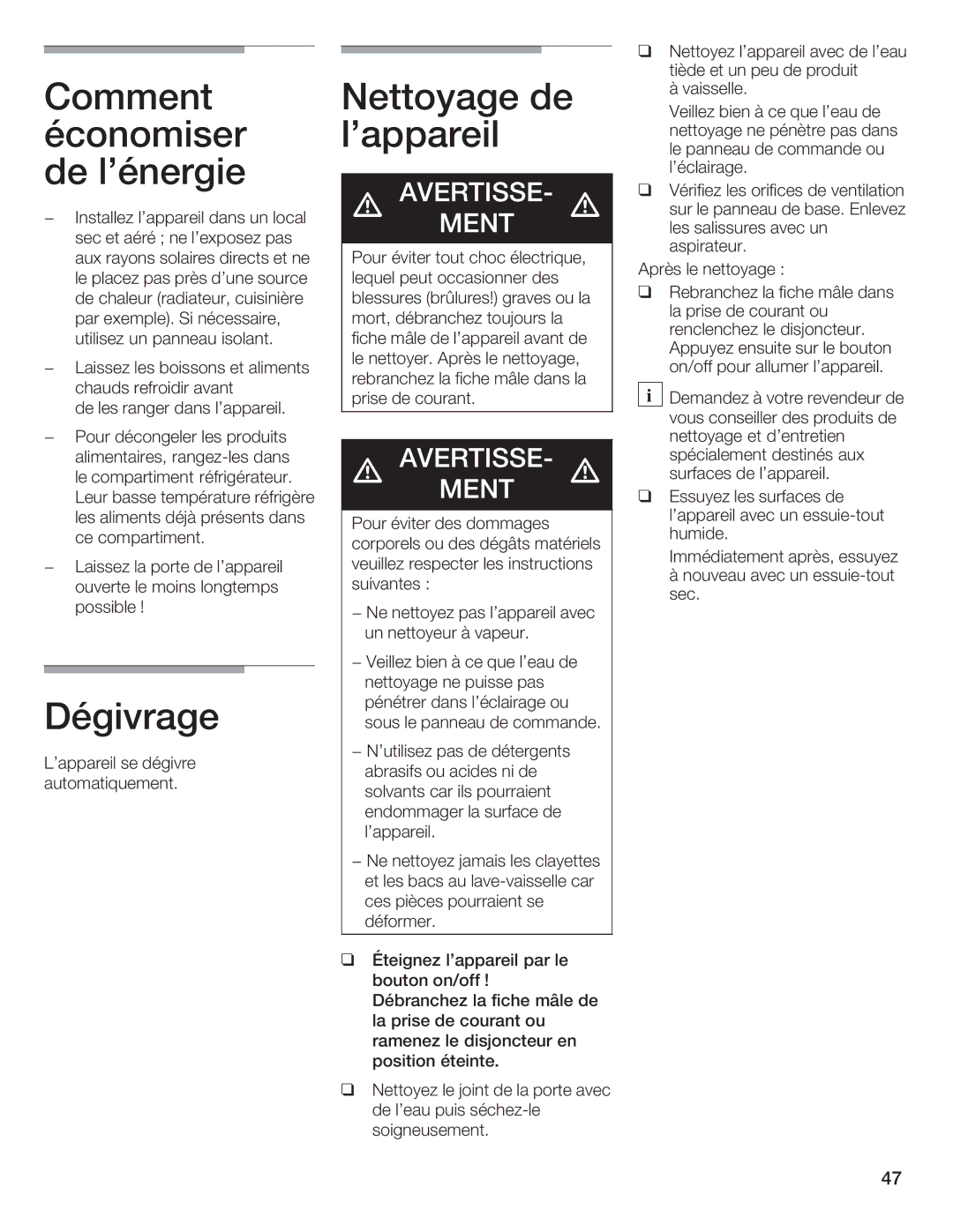 Bosch Appliances B36IB manual Comment Nettoyage, Économiser Lappareil, Delénergie, Dégivrage 