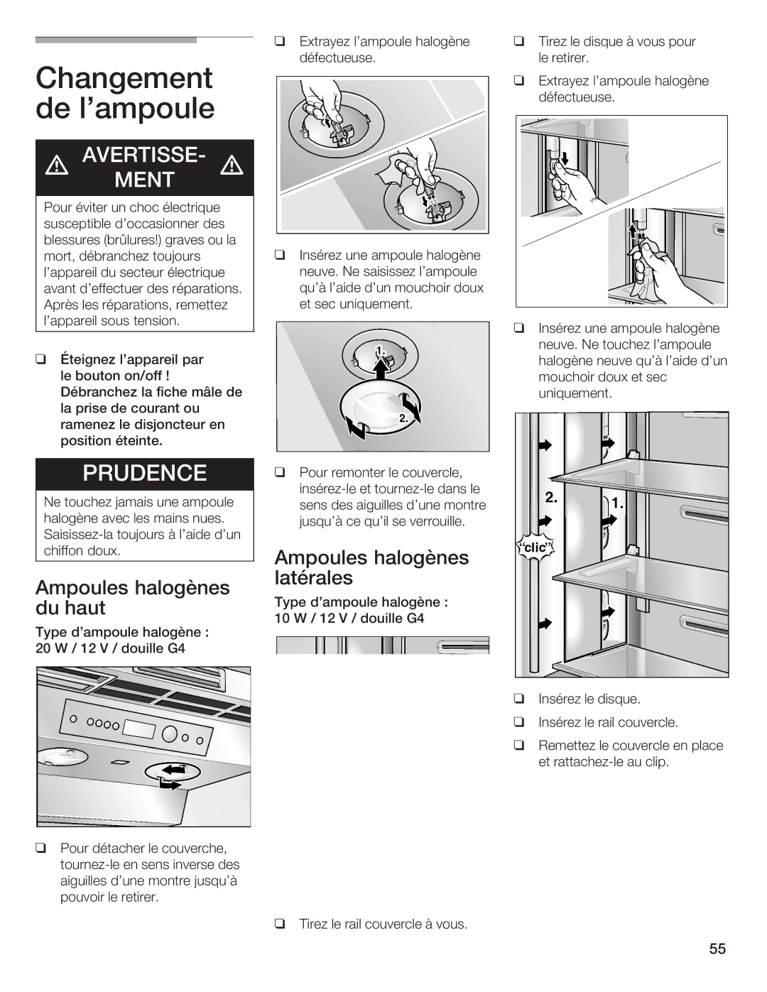 Bosch Appliances B36IB manual Changement de lampoule, Ampoules halogènes du haut, Ampoules halogènes latérales 