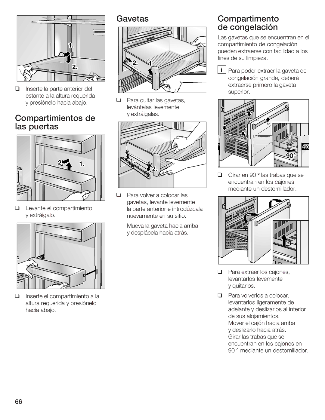 Bosch Appliances B36IB manual Gavetas Compartimento decongelación, Compartimientos de las puertas 