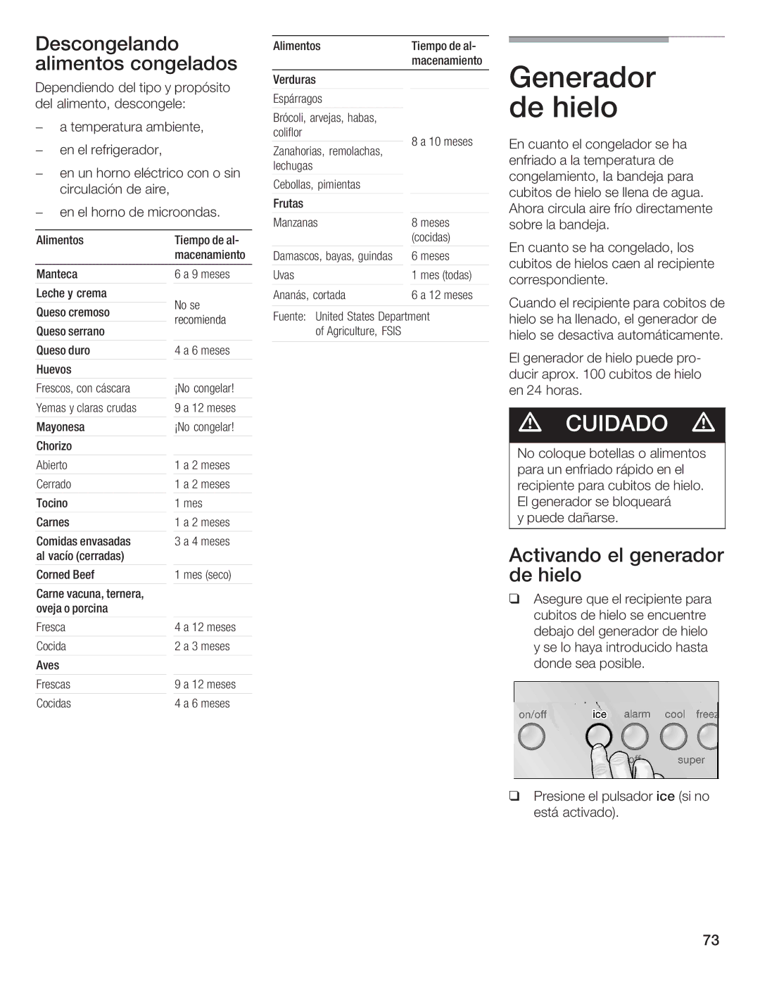 Bosch Appliances B36IB manual Generador dehielo, Descongelando, Alimentos Congelados, Activando el generador de hielo 