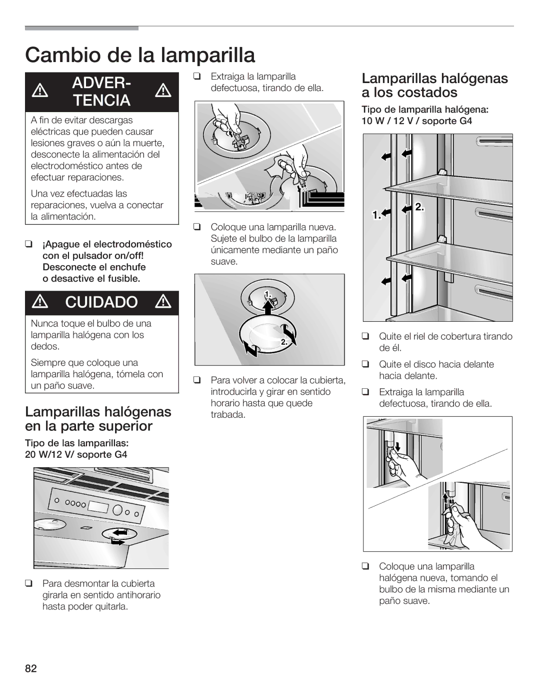 Bosch Appliances B36IB manual Cambio de la, Lamparilla, ADVER/TENCIA d 