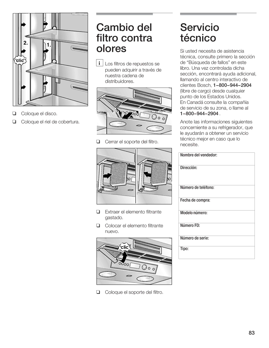 Bosch Appliances B36IB manual Cambio del filtro contra olores, Servicio técnico 