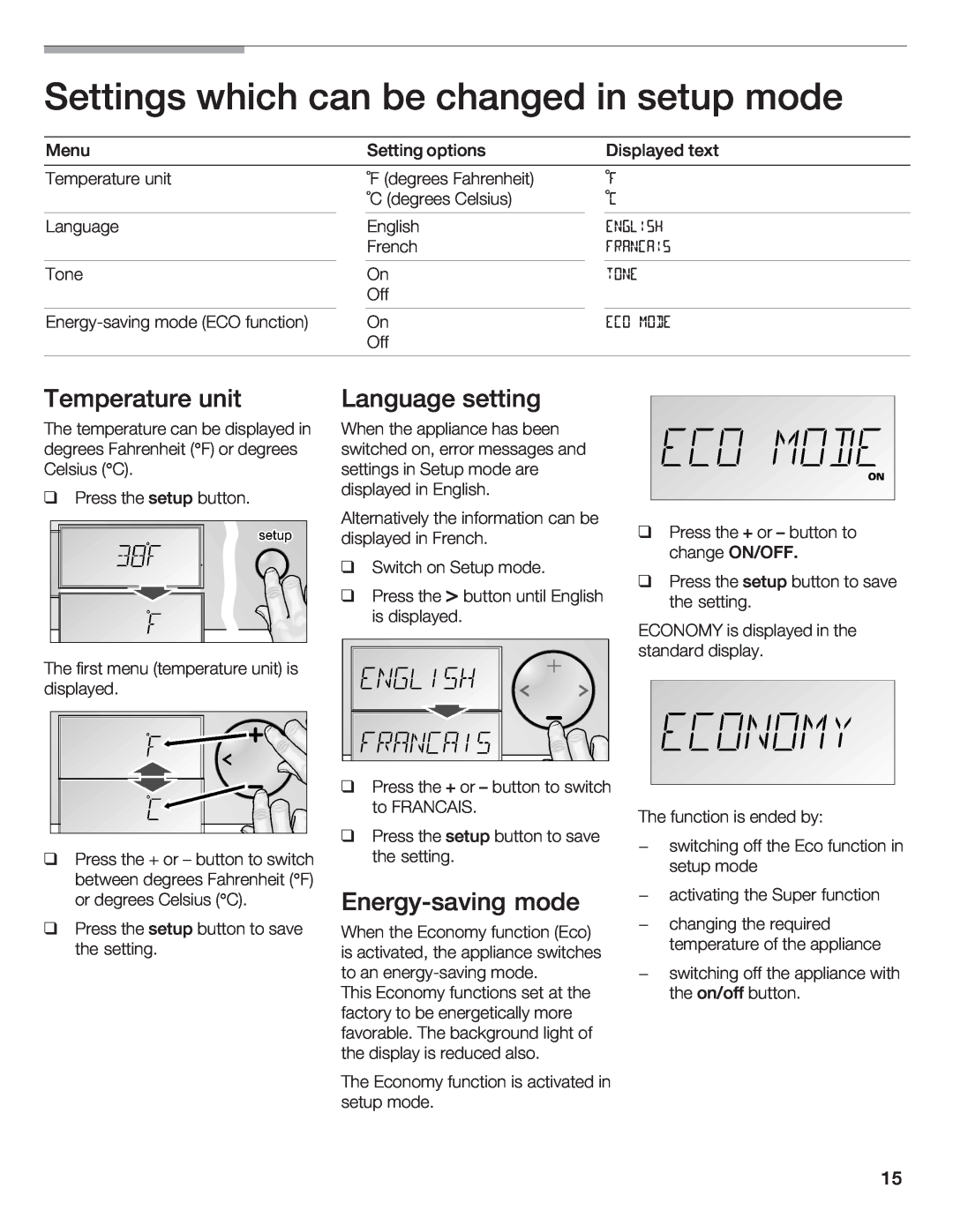 Bosch Appliances B36IB Settings which, can be changed in setup mod, Temperature, unit, Language, setting, Energysaving 