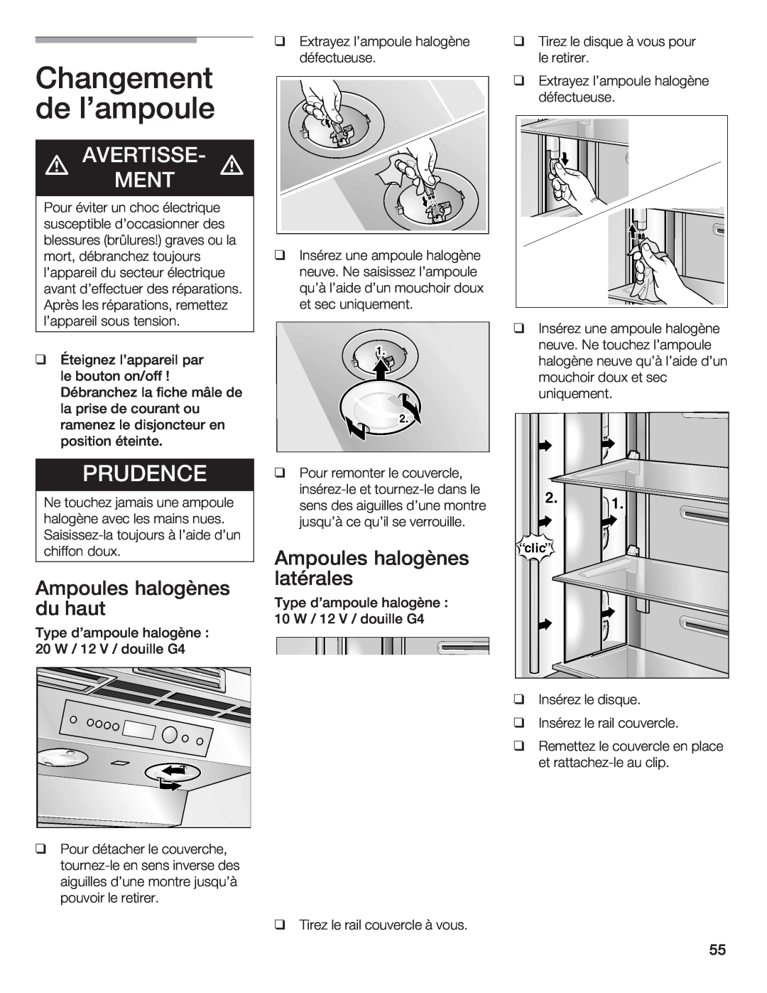 Bosch Appliances B36IB manual Changement de lampoule, Prudence, d AVERTISSE4MENT d 