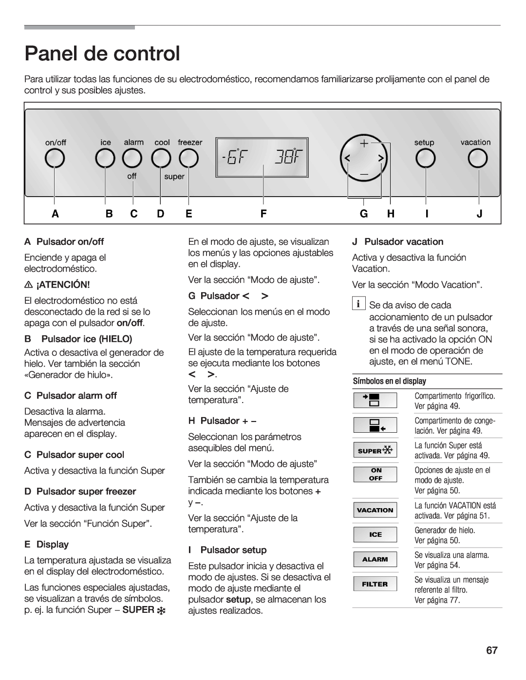 Bosch Appliances B36IB manual Panel de control 