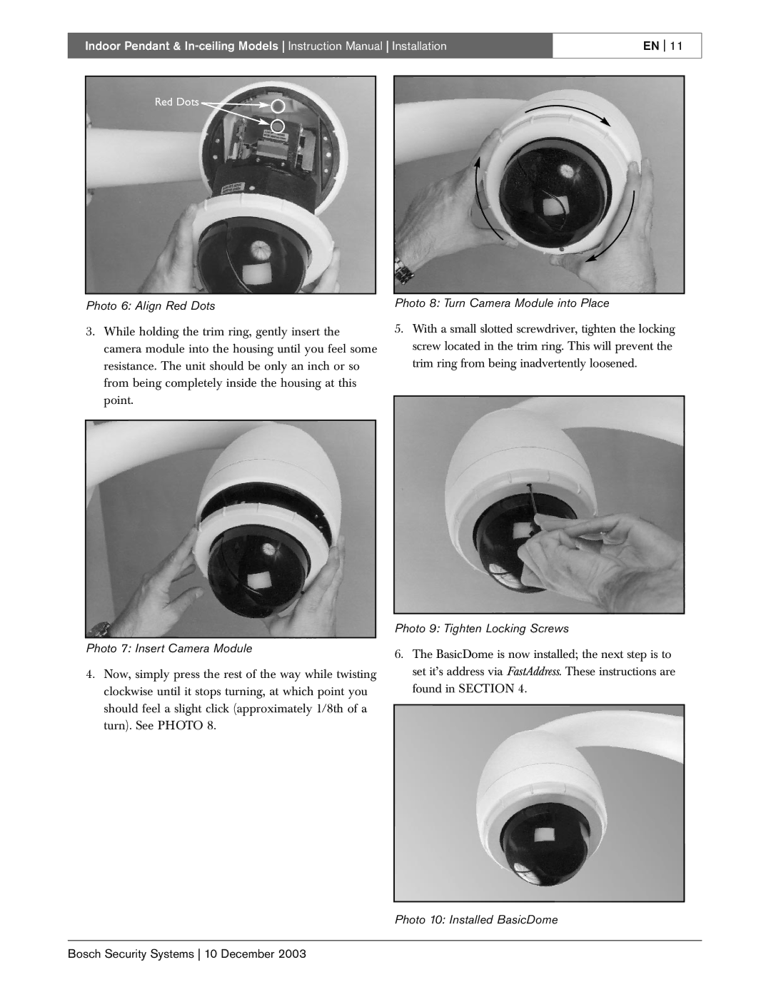 Bosch Appliances BasicDome Series Photo 6 Align Red Dots, Photo 7 Insert Camera Module, Photo 9 Tighten Locking Screws 