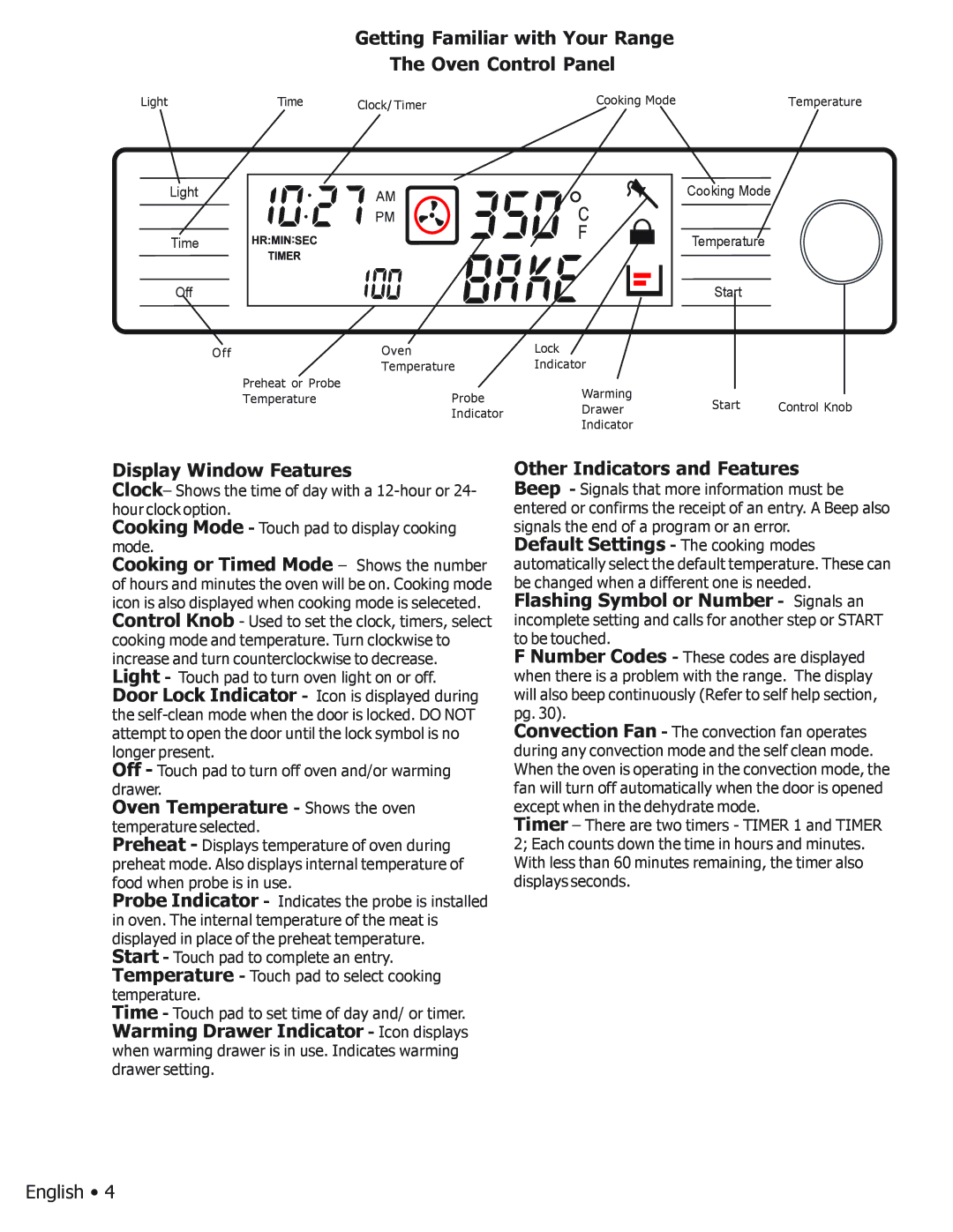 Bosch Appliances BOSCH GAS FREE-STANDING CONVECTION RANGE manual Getting Familiar with Your Range Oven Control Panel 