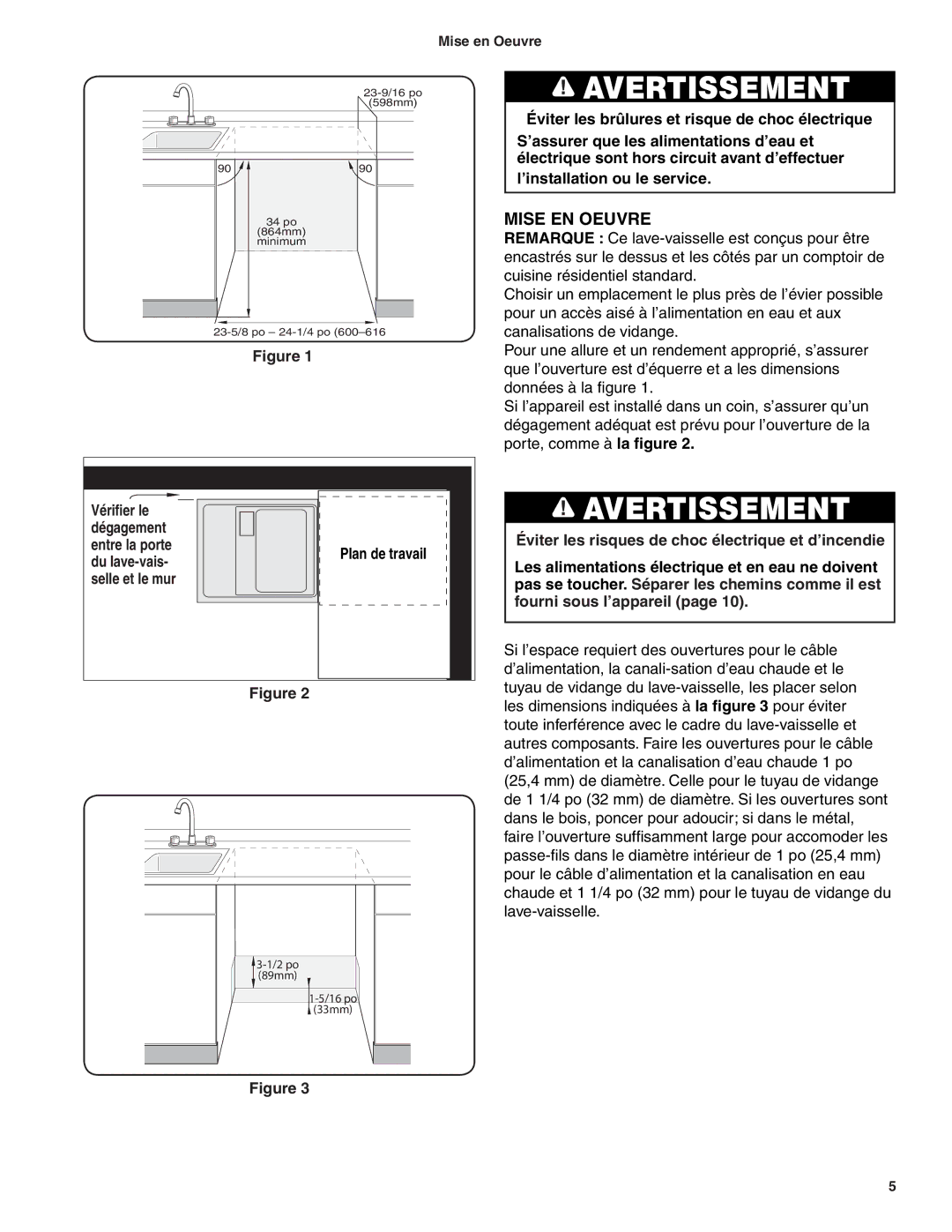 Bosch Appliances BSH Dishwasher important safety instructions Vériﬁer le Dégagement Entre la porte, Du lave-vais 