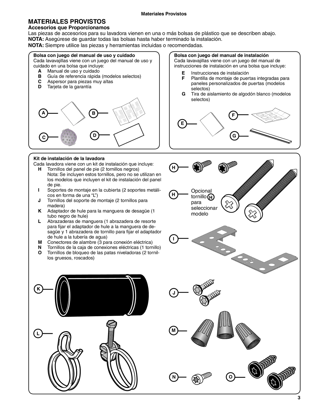 Bosch Appliances BSH Dishwasher important safety instructions Materiales Provistos, Accesorios que Proporcionamos 