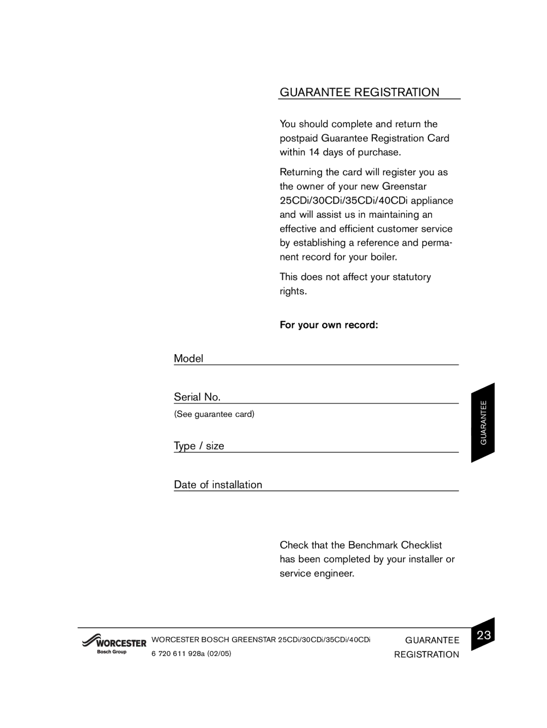 Bosch Appliances C33, C13 manual Guarantee Registration, Type / size Date of installation 