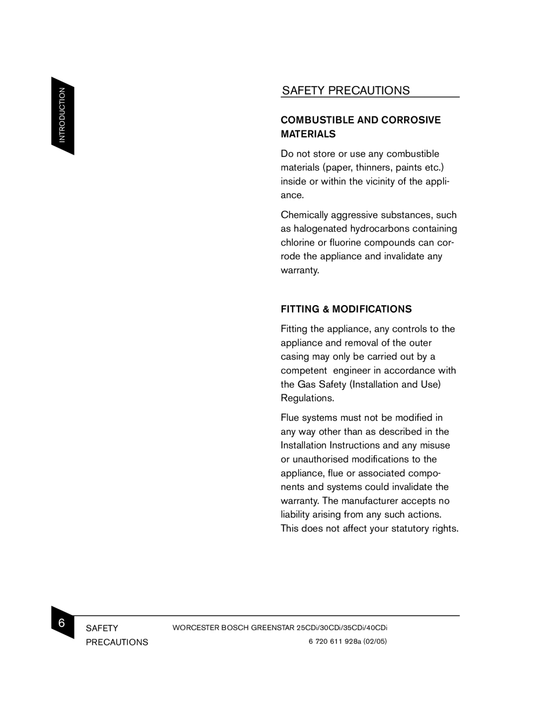 Bosch Appliances C13, C33 manual Combustible and Corrosive Materials, Fitting & Modifications 