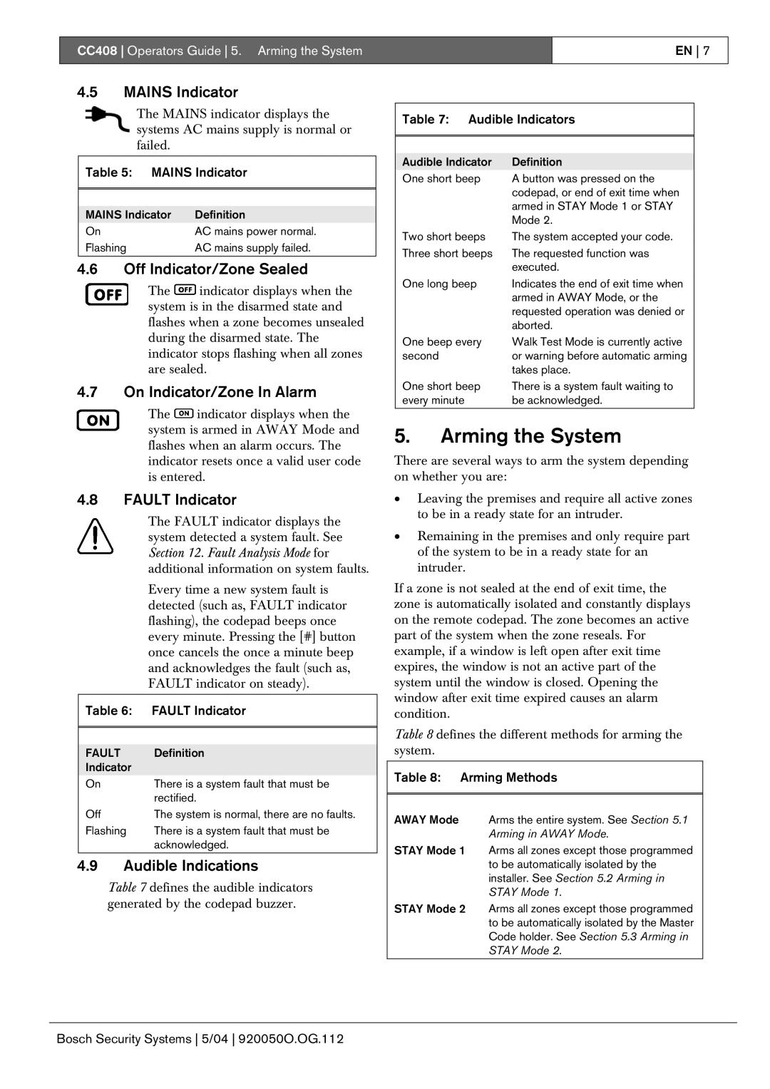 Bosch Appliances CC408 manual Arming the System 