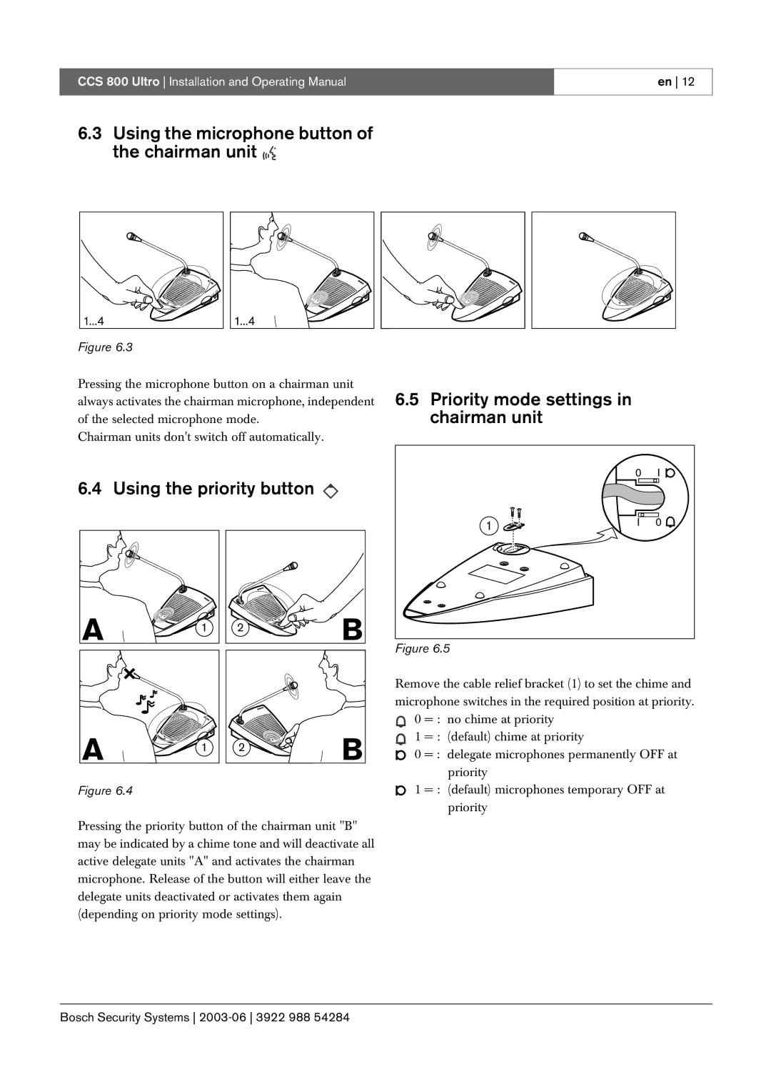 Bosch Appliances CCS 800 Ultro manual Using the microphone button of the chairman unit 