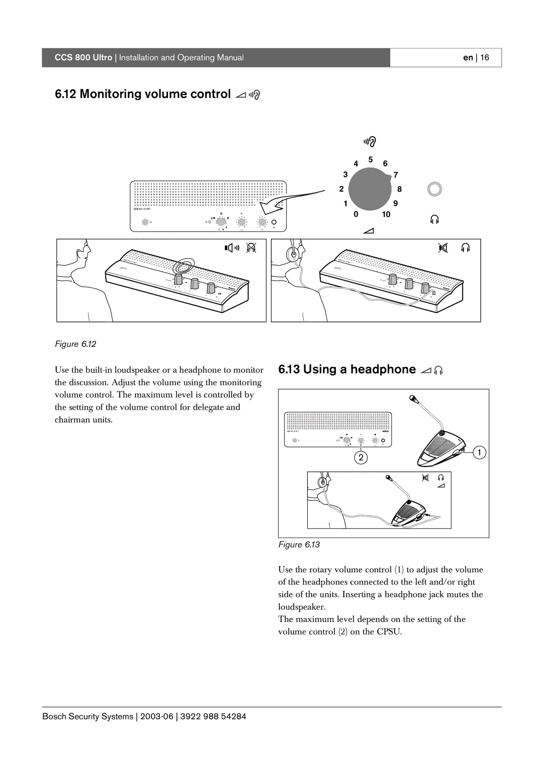 Bosch Appliances CCS 800 Ultro manual Monitoring volume control, Using a headphone 