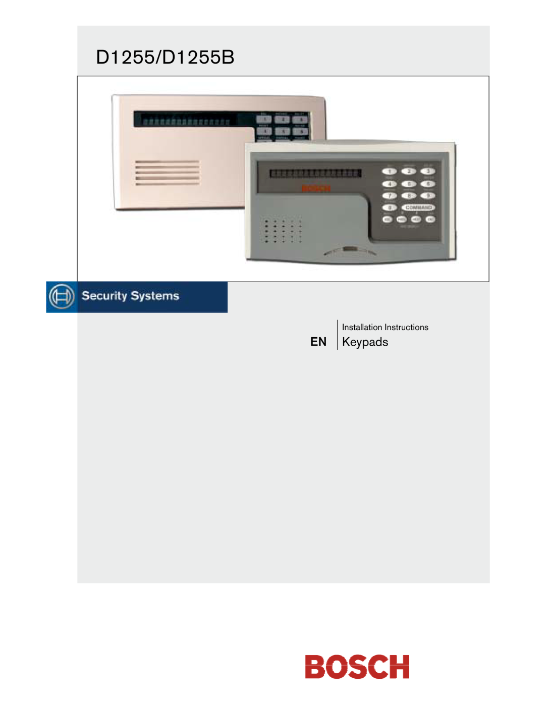 Bosch Appliances installation instructions D1255/D1255B, Keypads 