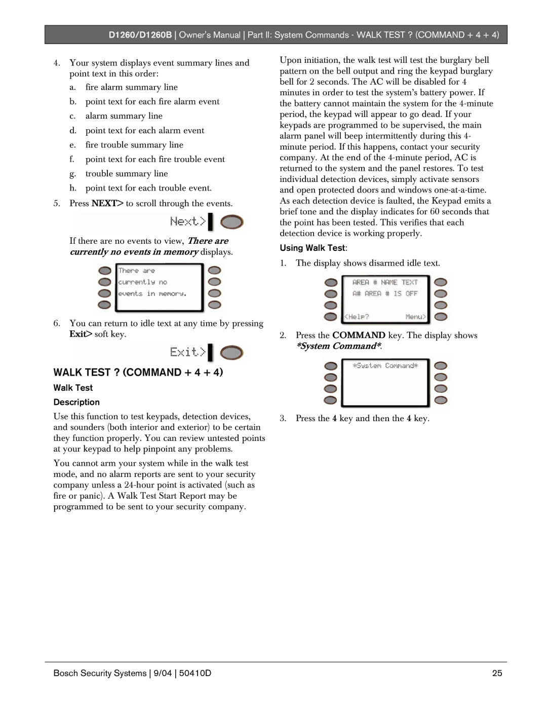 Bosch Appliances D1260B owner manual Walk Test ? Command + 4 +, Using Walk Test, Walk Test Description 