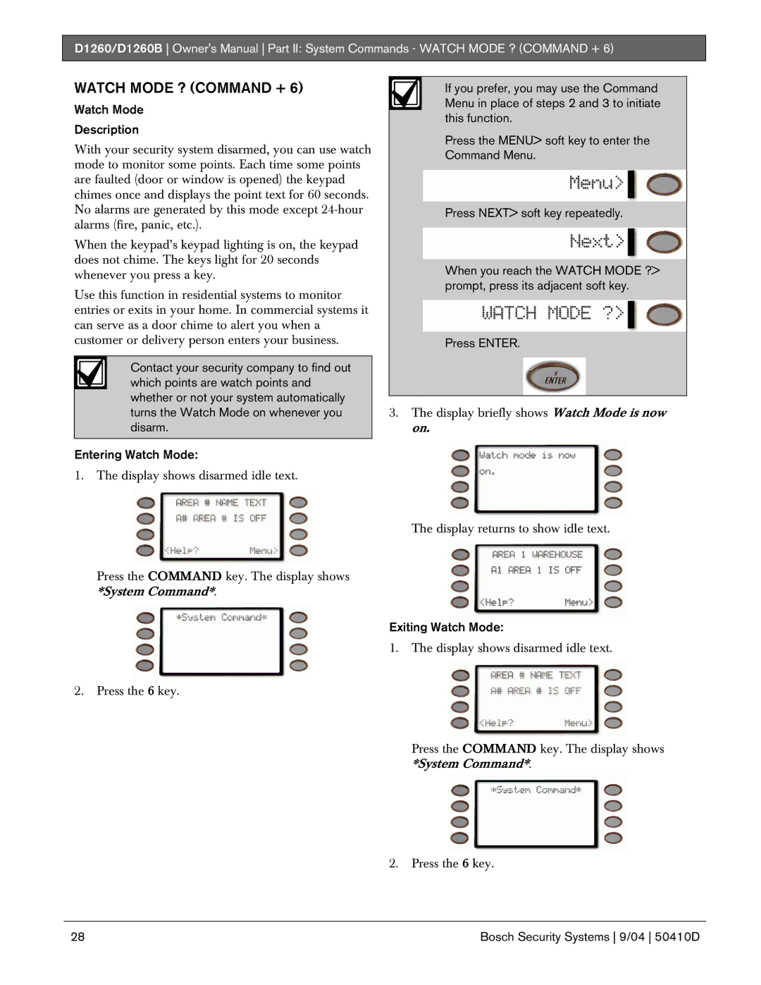 Bosch Appliances D1260B owner manual Watch Mode ? Command +, Watch Mode Description, Exiting Watch Mode 