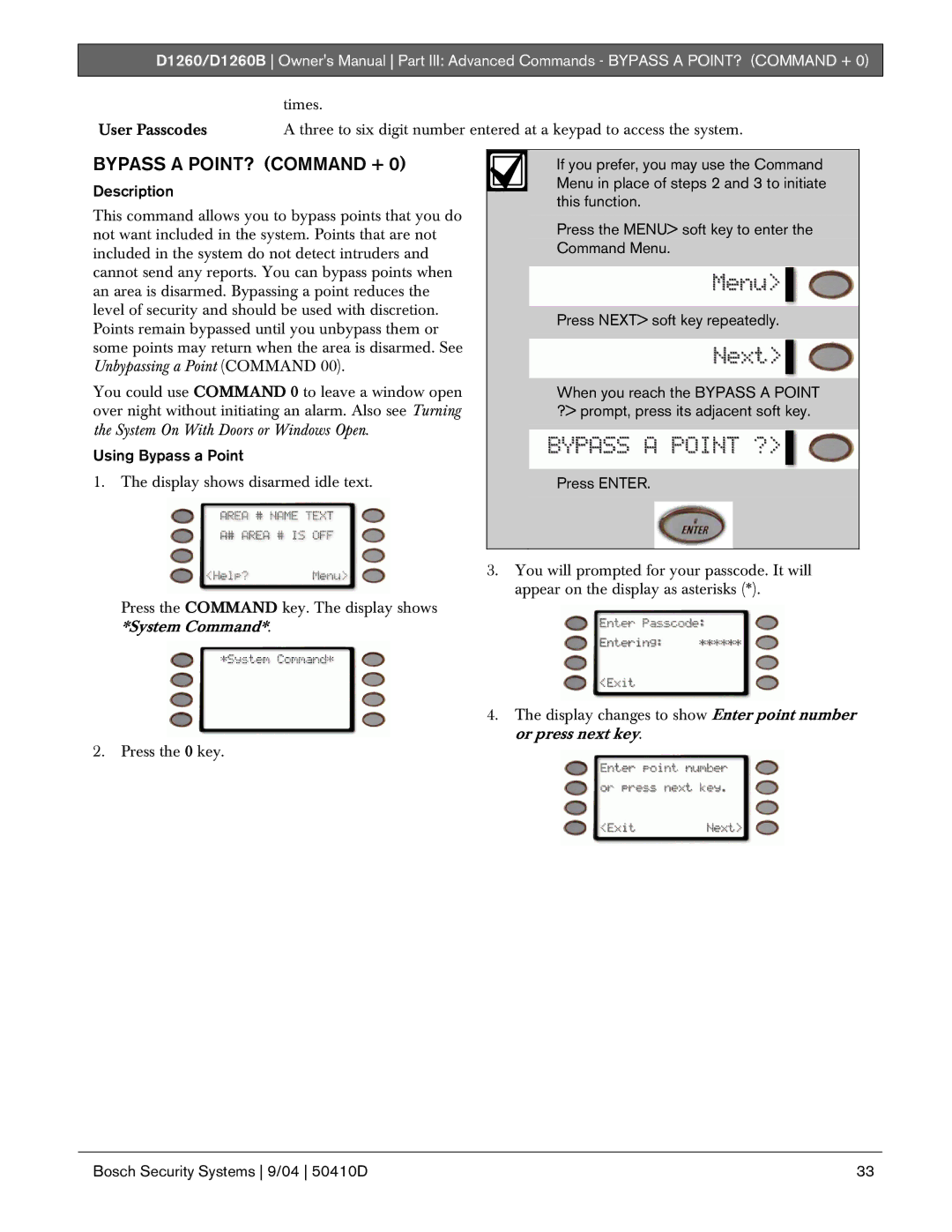 Bosch Appliances D1260B owner manual Bypass a POINT? Command +, Using Bypass a Point 