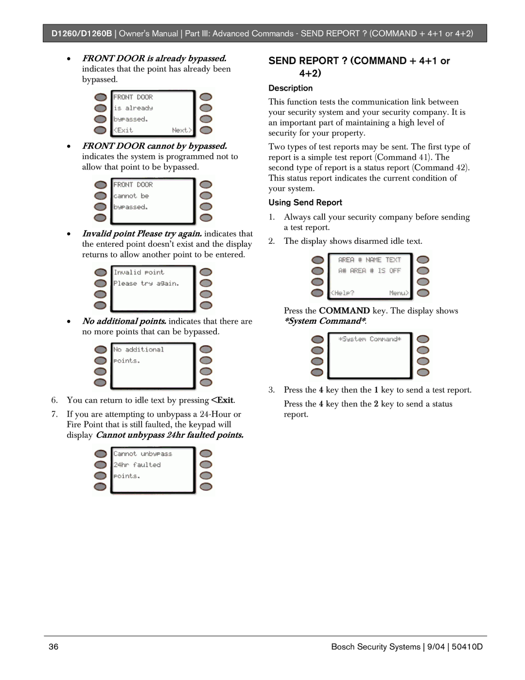 Bosch Appliances D1260B owner manual Send Report ? Command + 4+1 or 4+2, Using Send Report 