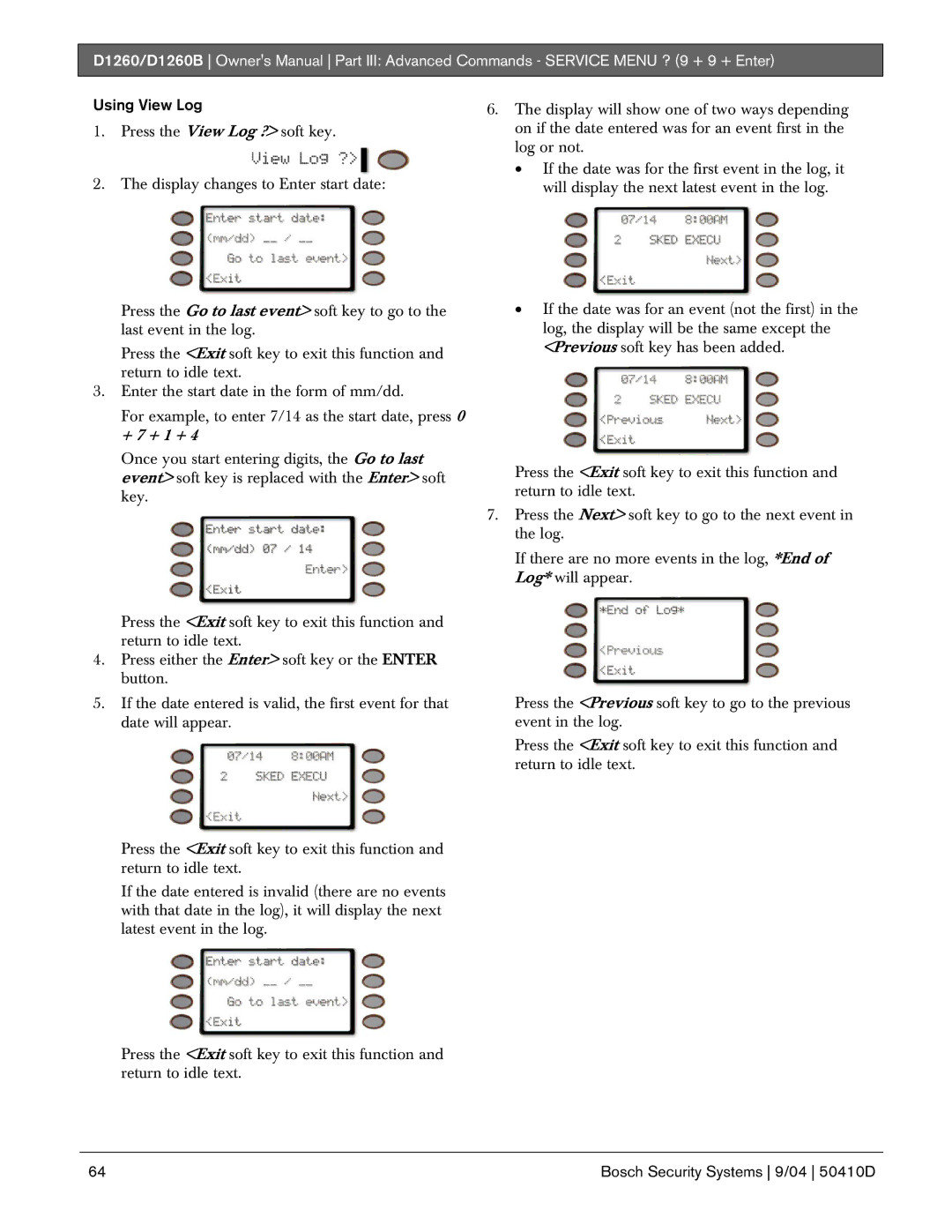 Bosch Appliances D1260B owner manual Using View Log 