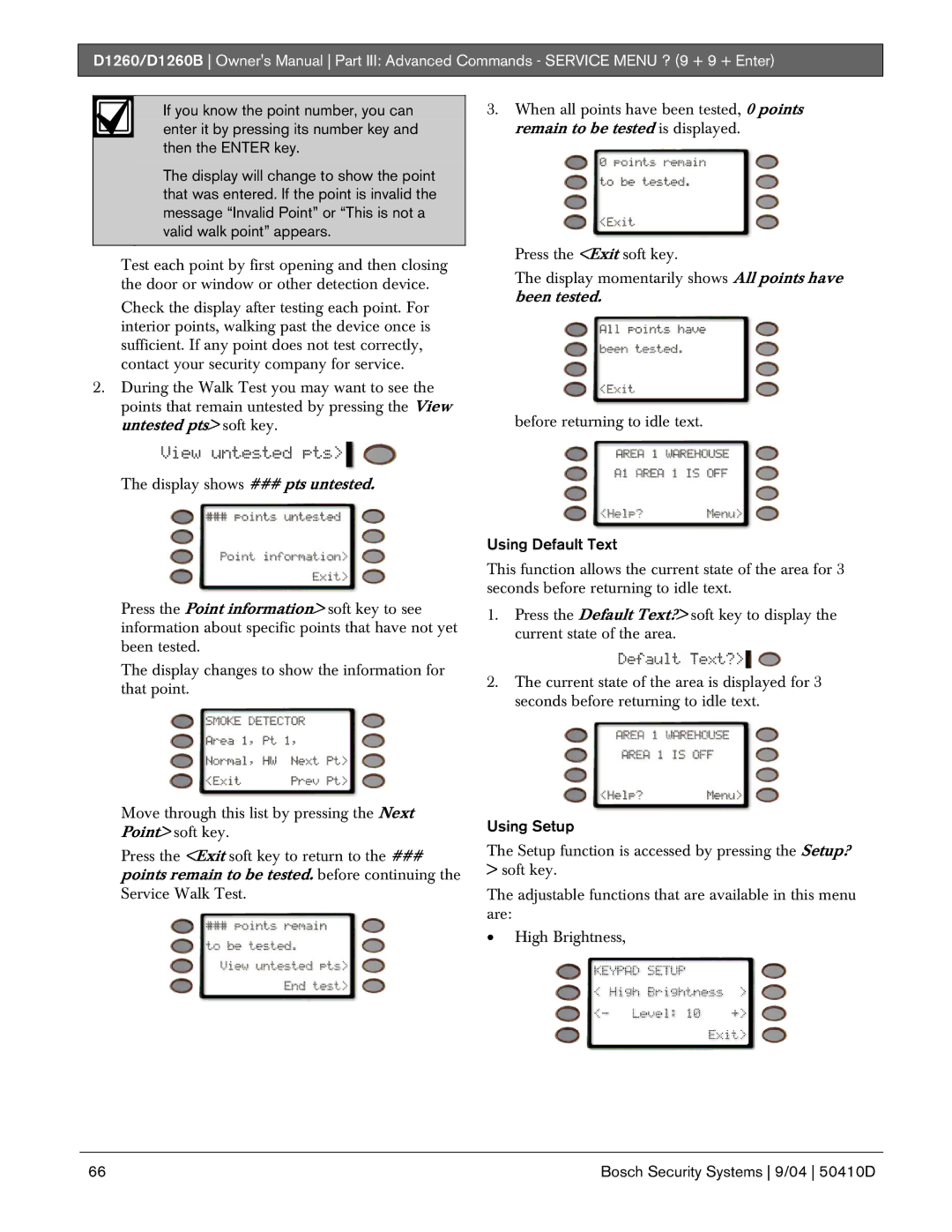 Bosch Appliances D1260B owner manual Using Default Text, Using Setup 