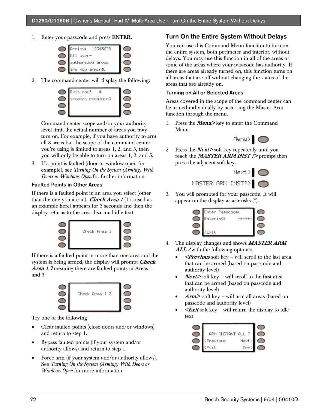 Bosch Appliances D1260B owner manual Turn On the Entire System Without Delays, Faulted Points in Other Areas 