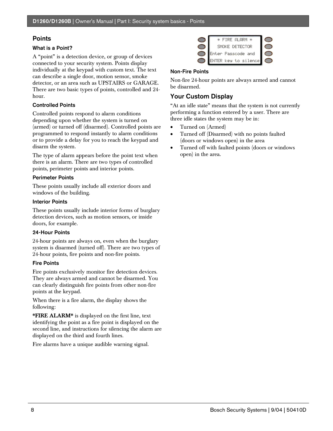 Bosch Appliances D1260B owner manual Points, Your Custom Display 