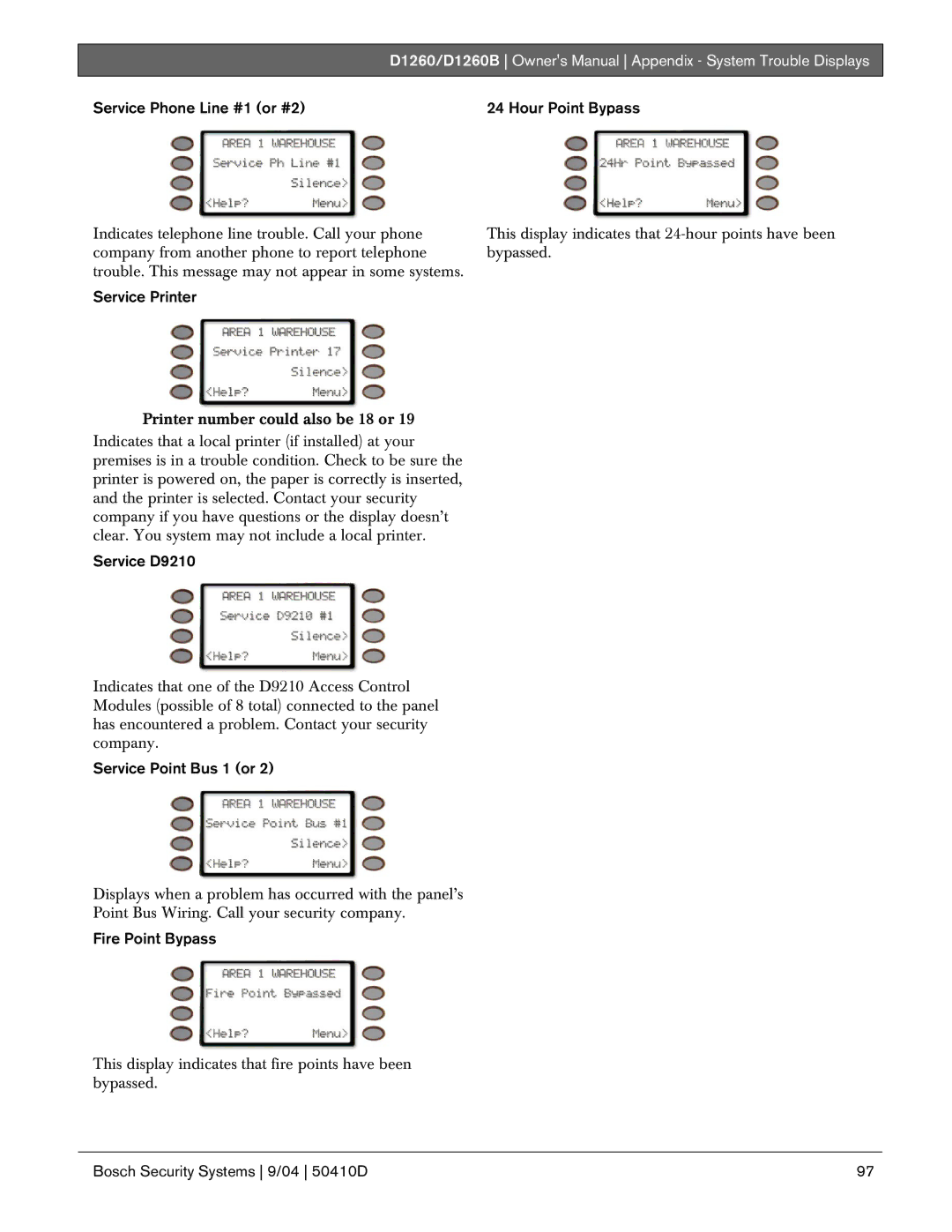 Bosch Appliances D1260B owner manual Service Phone Line #1 or #2, Service Printer, Service D9210, Service Point Bus 1 or 