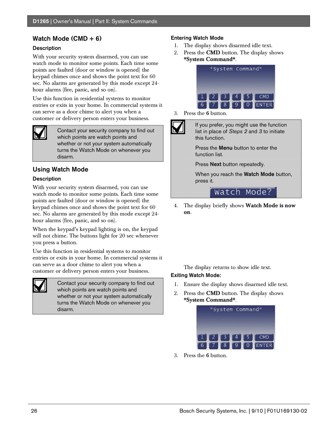 Bosch Appliances D1265 owner manual Watch Mode CMD +, Using Watch Mode, Entering Watch Mode 