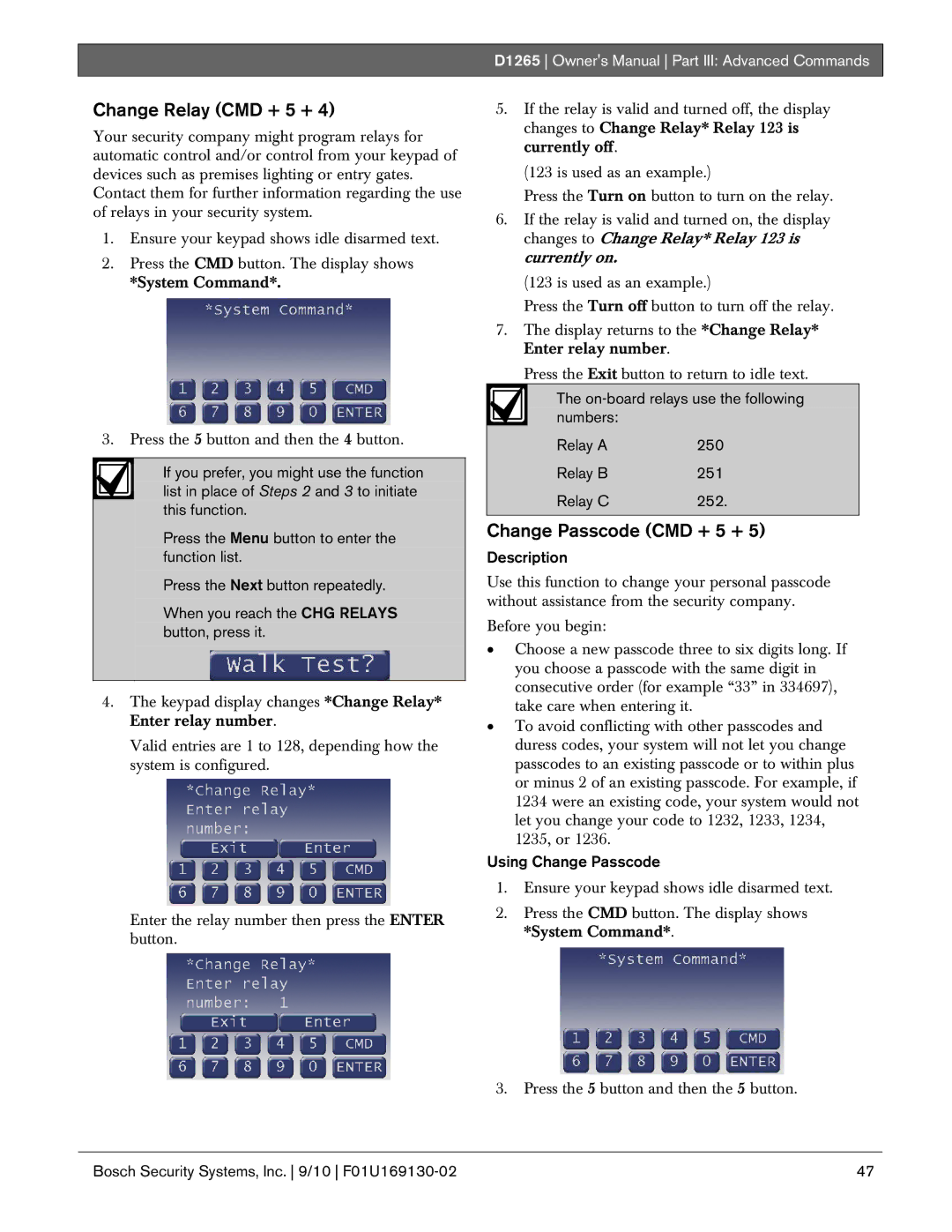 Bosch Appliances D1265 owner manual Change Relay CMD + 5 +, Change Passcode CMD + 5 +, Using Change Passcode 