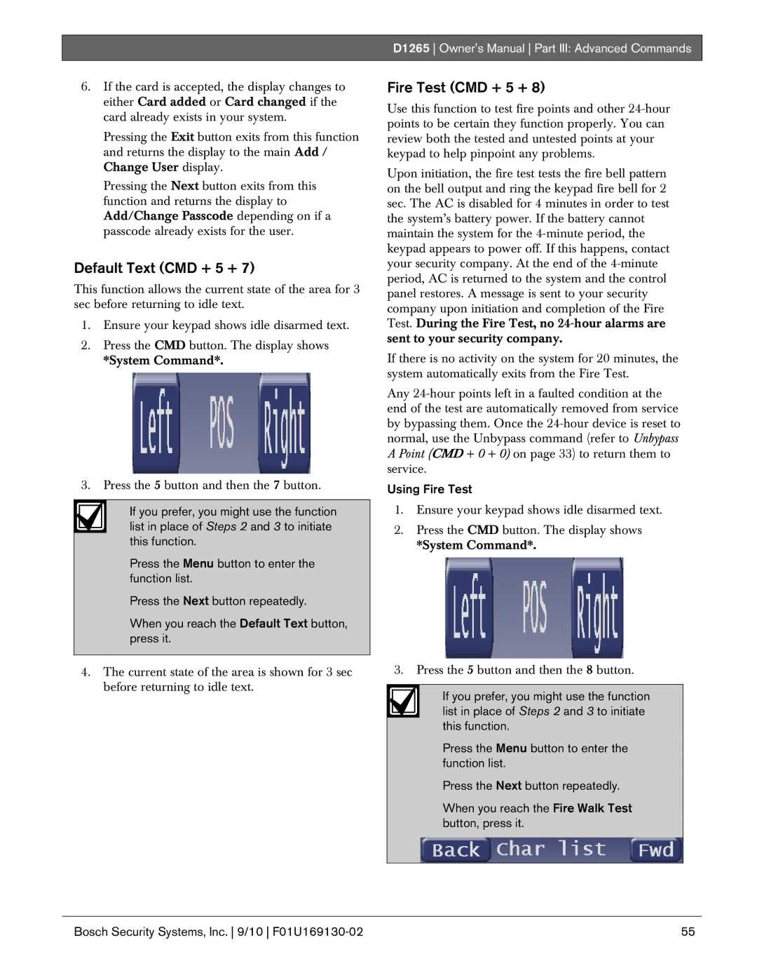 Bosch Appliances D1265 owner manual Default Text CMD + 5 +, Fire Test CMD + 5 +, Using Fire Test 