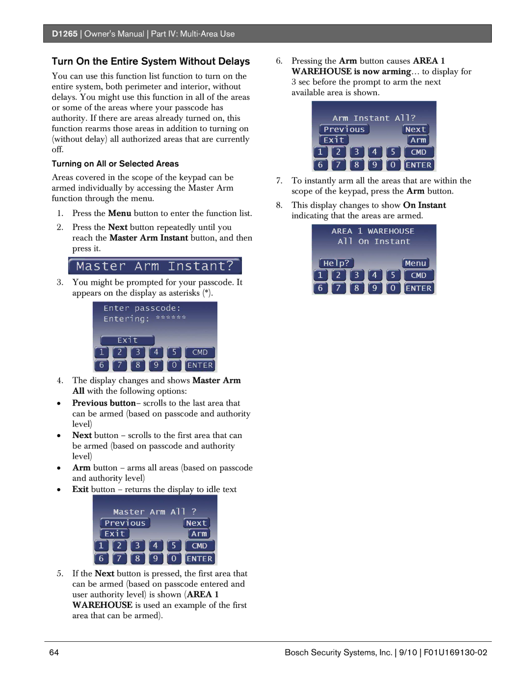 Bosch Appliances D1265 owner manual Turn On the Entire System Without Delays, Turning on All or Selected Areas 