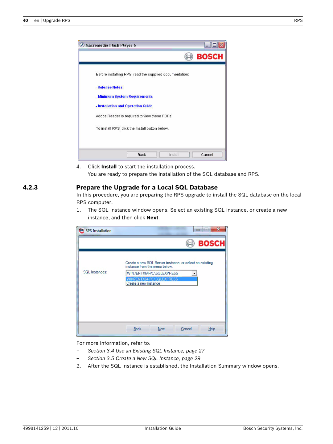 Bosch Appliances D5500CU manual Prepare the Upgrade for a Local SQL Database 