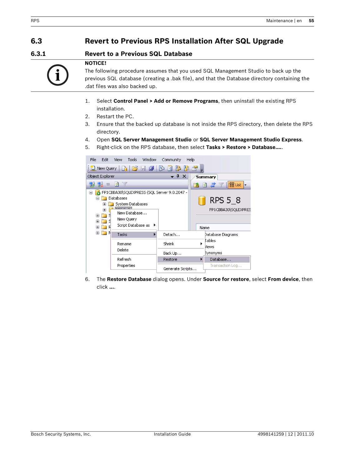 Bosch Appliances D5500CU manual Revert to Previous RPS Installation After SQL Upgrade, Revert to a Previous SQL Database 