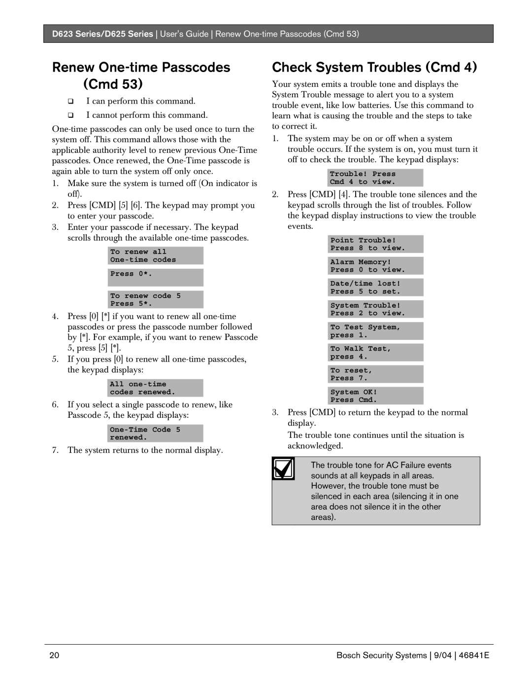 Bosch Appliances D623, D625 manual Renew One-time Passcodes Cmd, Check System Troubles Cmd 