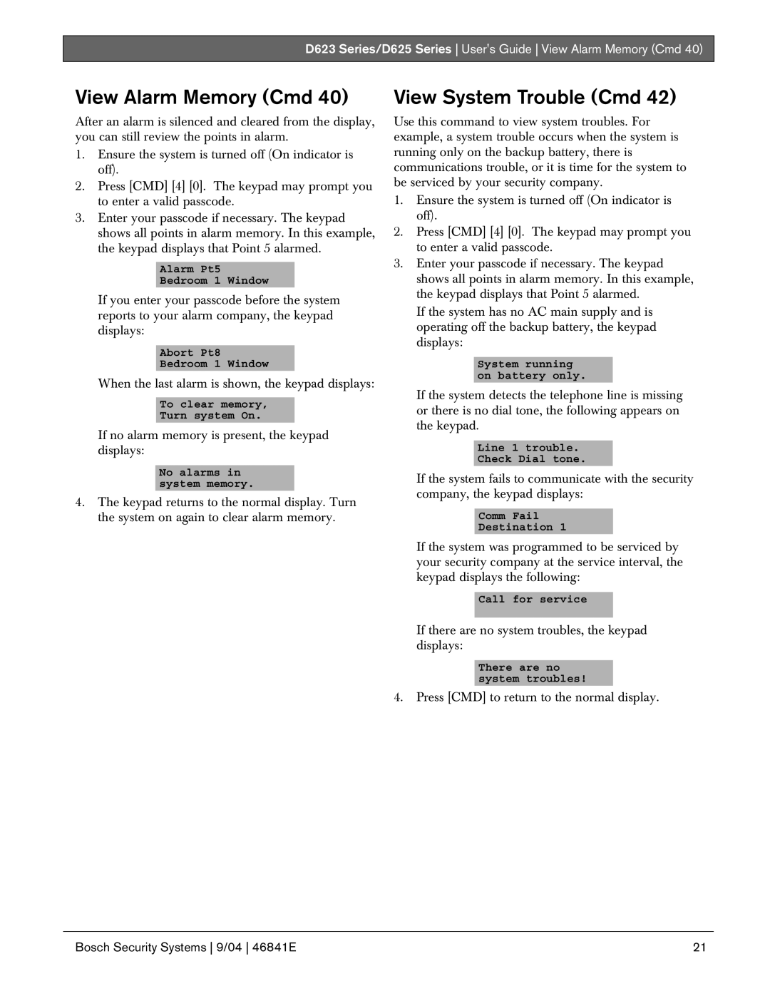 Bosch Appliances D625, D623 manual View Alarm Memory Cmd, View System Trouble Cmd 
