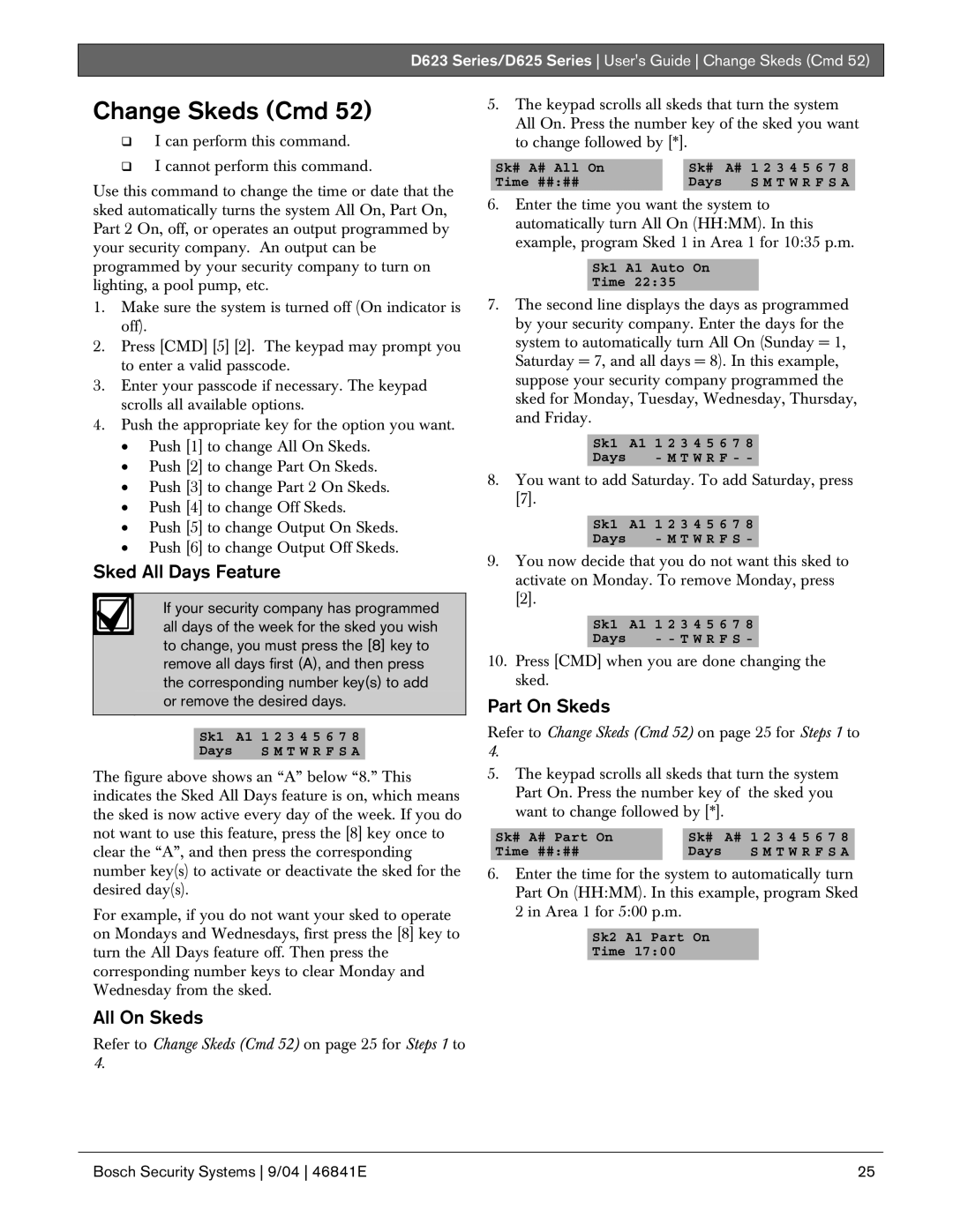 Bosch Appliances D625, D623 manual Change Skeds Cmd, Sked All Days Feature, All On Skeds, Part On Skeds 