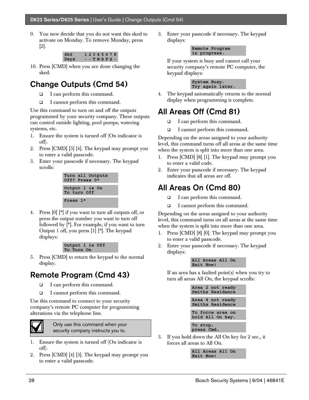 Bosch Appliances D623, D625 manual Change Outputs Cmd, Remote Program Cmd, All Areas Off Cmd, All Areas On Cmd 