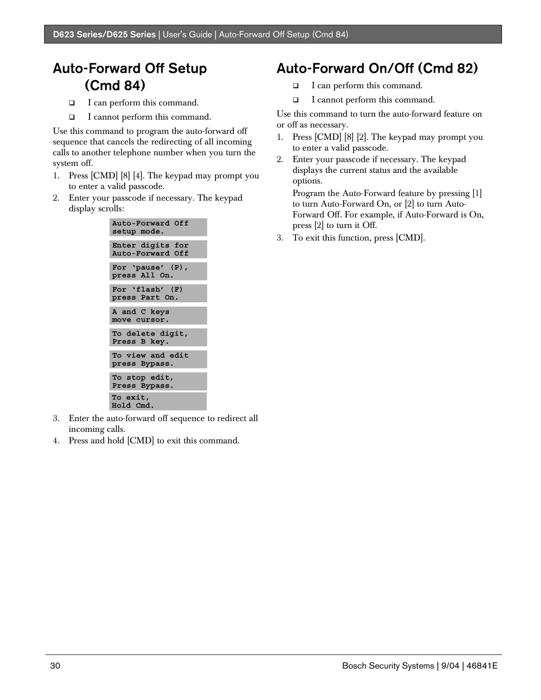 Bosch Appliances D623, D625 manual Auto-Forward Off Setup Cmd, Auto-Forward On/Off Cmd 