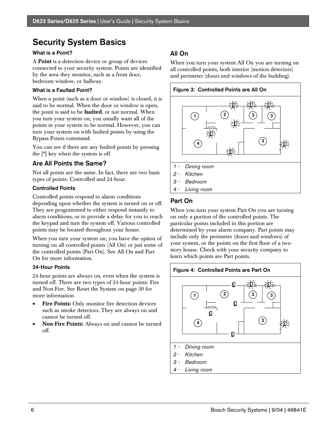 Bosch Appliances D623, D625 manual Security System Basics, All On, Are All Points the Same?, Part On 