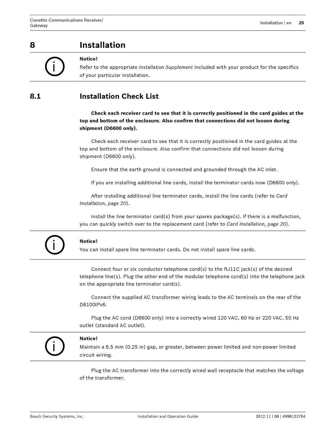 Bosch Appliances installation and operation guide Installation Check List, Shipment D6600 only 