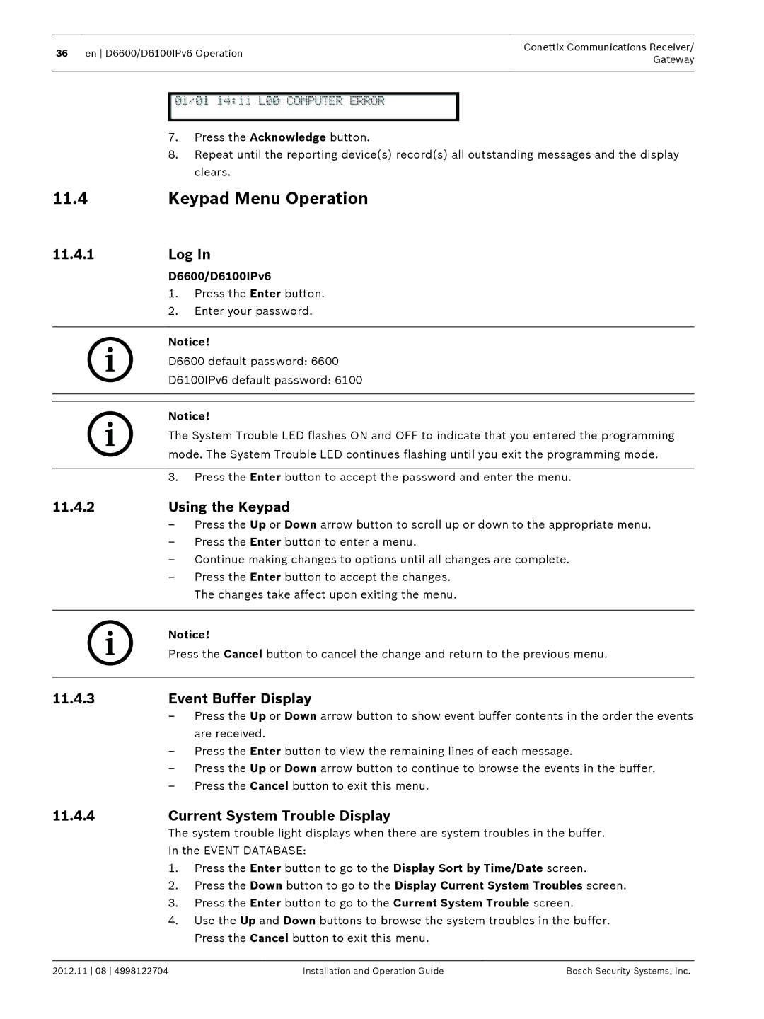 Bosch Appliances D6600 Keypad Menu Operation, Log, Using the Keypad, Event Buffer Display, Current System Trouble Display 