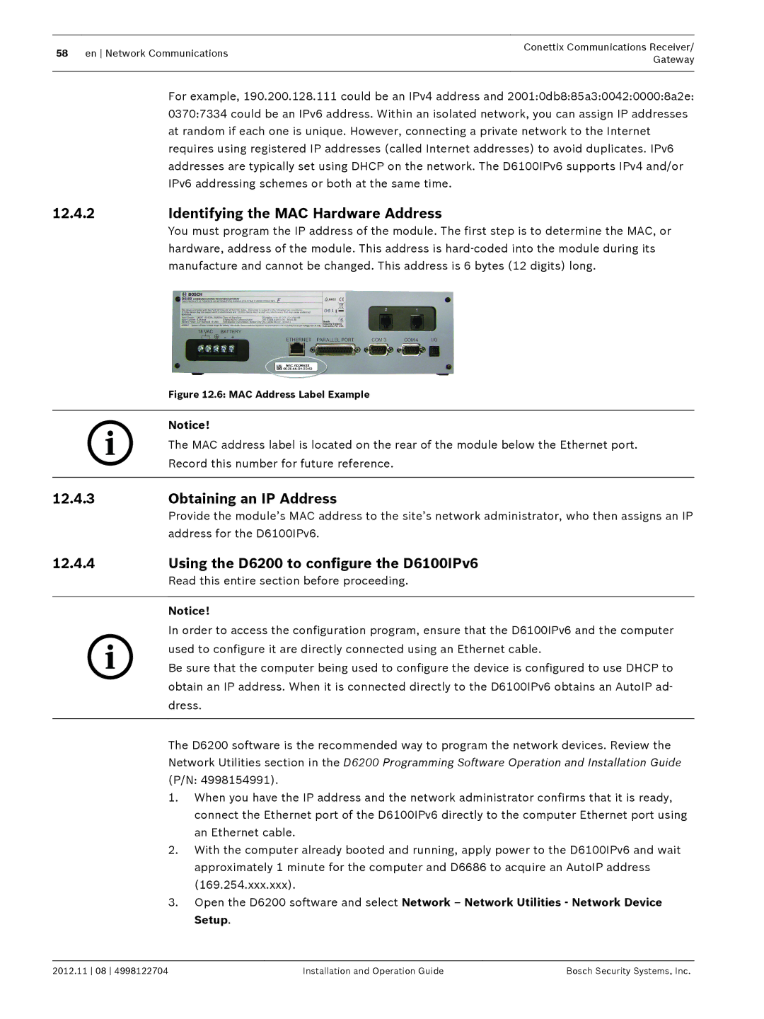 Bosch Appliances D6600 installation and operation guide Identifying the MAC Hardware Address, Obtaining an IP Address 