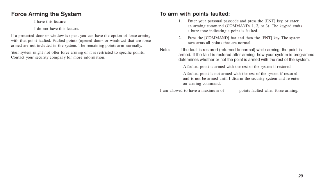 Bosch Appliances D720B, D720W manual Force Arming the System, To arm with points faulted 